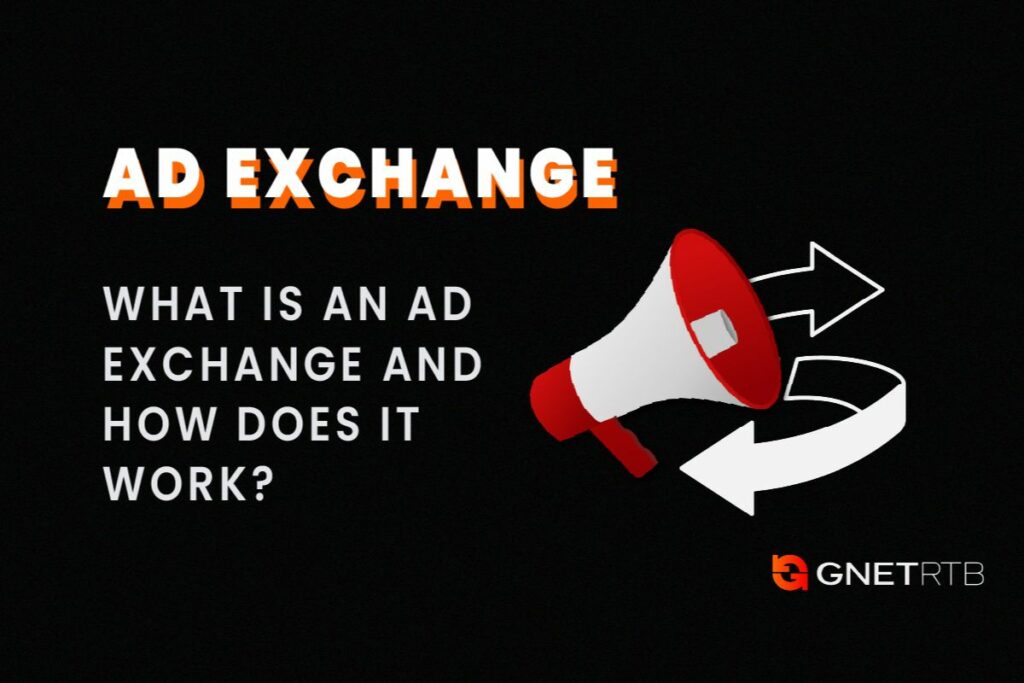 What is an Ad Exchange and does it Work?